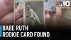 Rare Babe Ruth rookie card found in Danvers