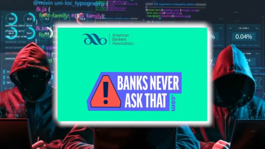 A screenshot of the Banks Never Ask That cybersecurity awareness campaign.